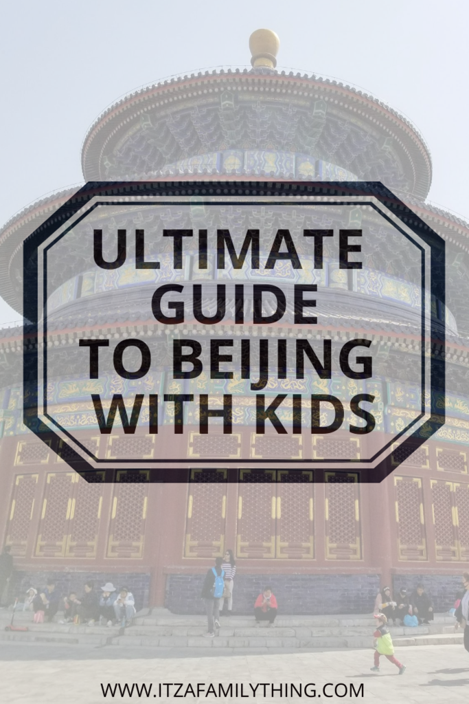 11 Best Things To Do In Beijing With Kids – SWLHHE